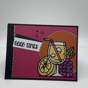 Glittery Fruit Drink Good Times Card