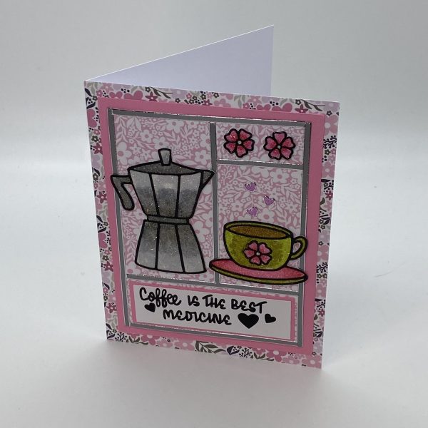 Coffee Is The Best Medicine Glitter Card