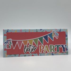 Let's Party Slim Line Card