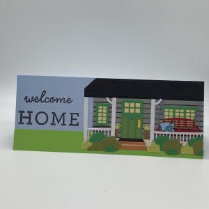 Welcome Home Slimline Card