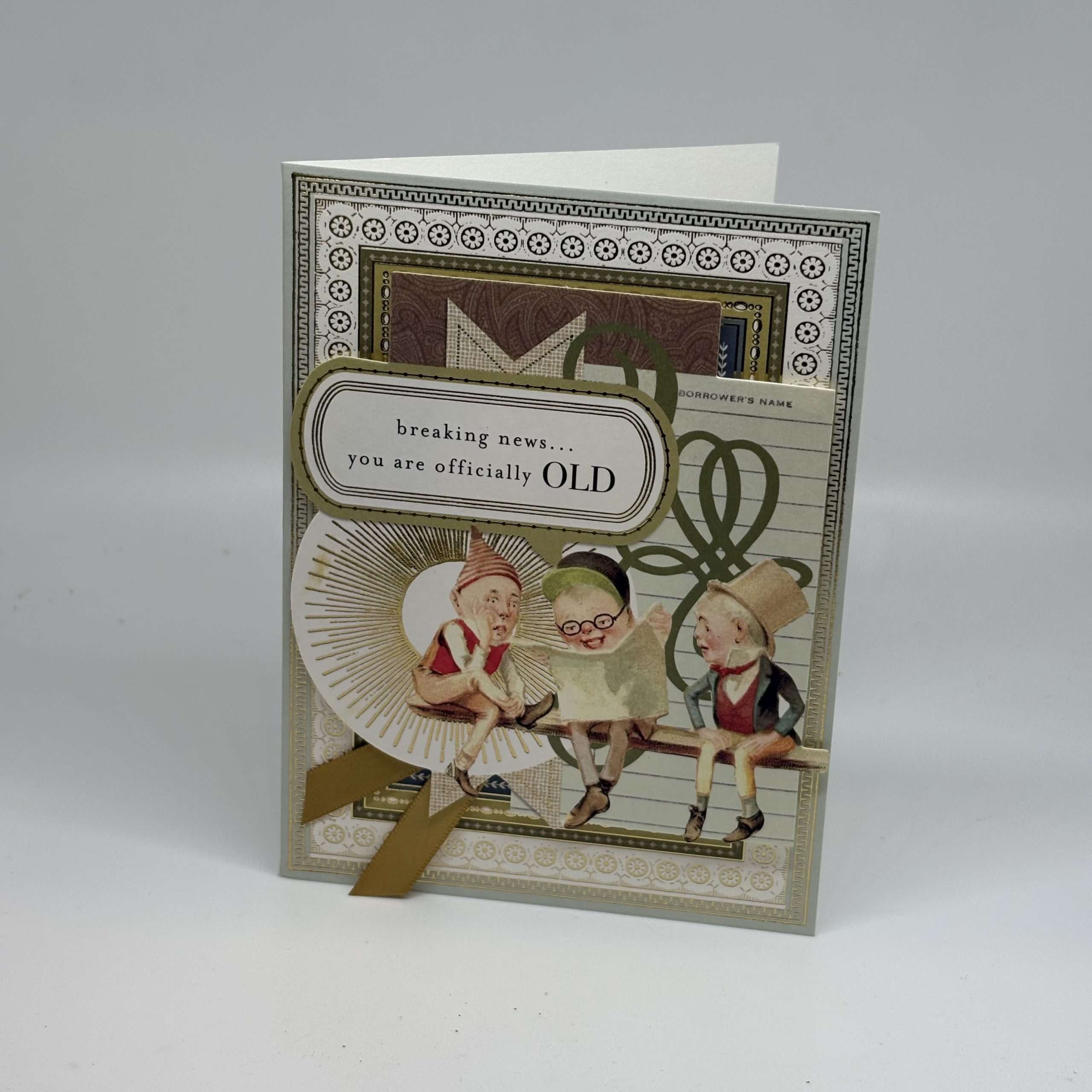 Officially Old For Him Card